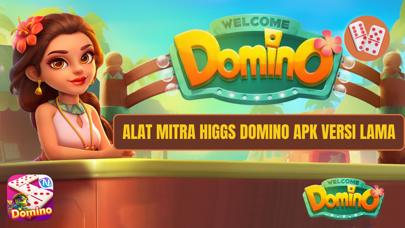 alat mitra higgs domino apk versi lama